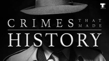 Crimes That Made History  İzle