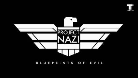 Project Nazi: The Blueprints Of Evil  İzle